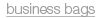 business bags
